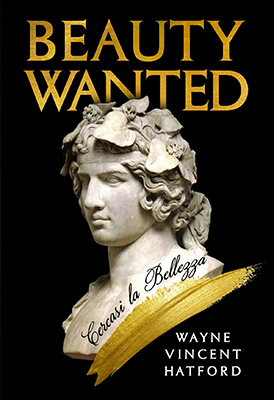 Beauty Wanted by Wayne Vincent Hatford